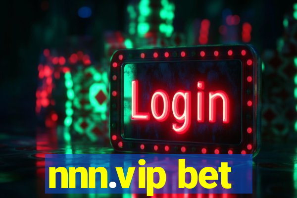 nnn.vip bet